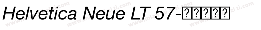 Helvetica Neue LT 57字体转换